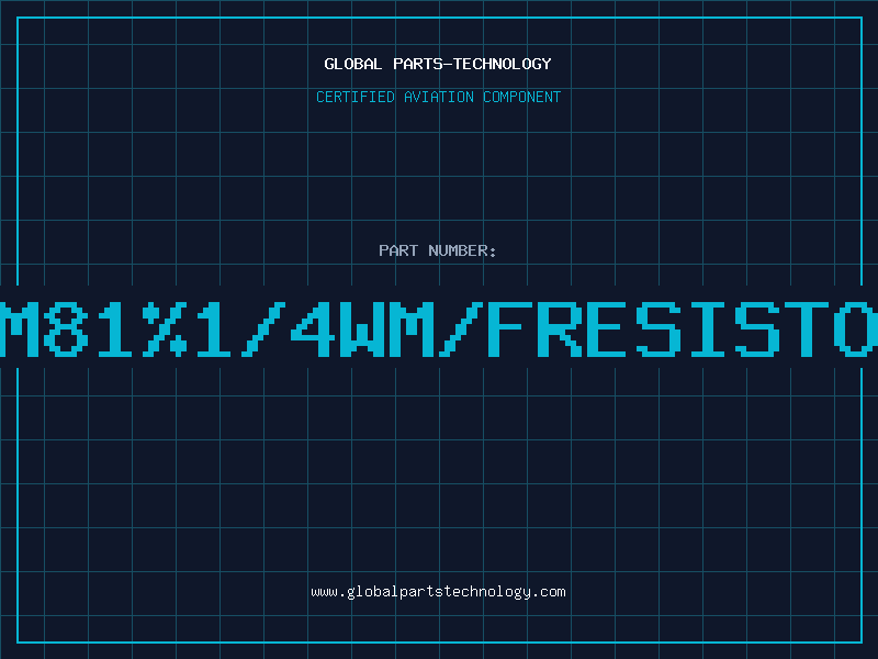 Aviation Part 1M81%1/4WM/FRESISTOR