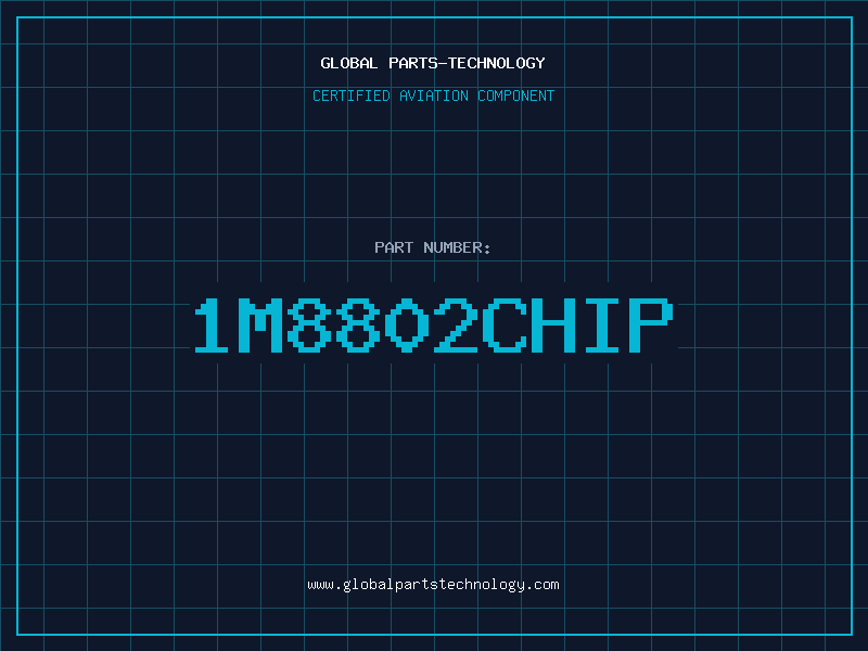 Aviation Part 1M8802CHIP