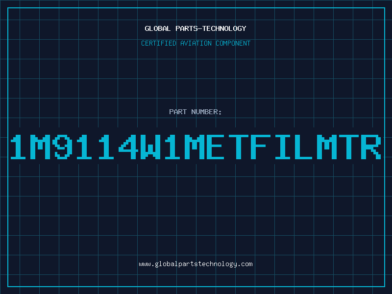 Aviation Part 1M9114W1METFILMTR