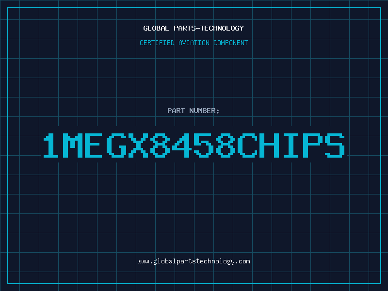 Aviation Part 1MEGX8458chips