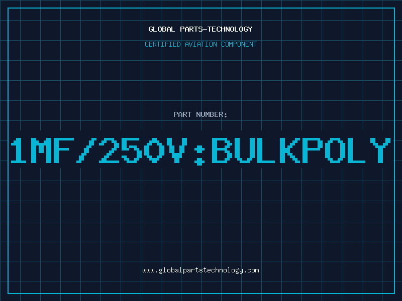 Aviation Part 1MF/250V:BULKPOLY