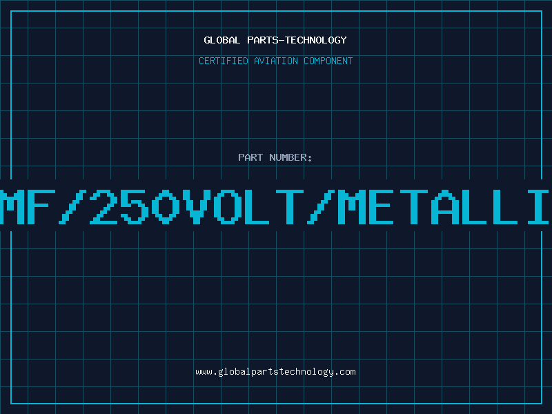 Aviation Part 1MF/250VOLT/METALLIZ