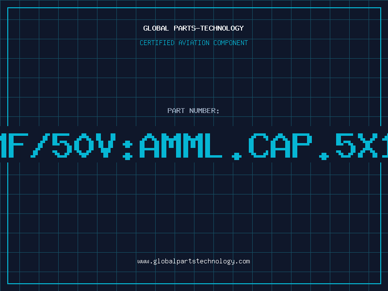 Aviation Part 1MF/50V:AMML.CAP.5X11