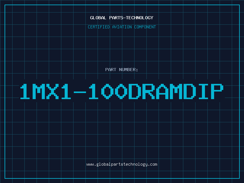 Aviation Part 1MX1-100DRAMDIP