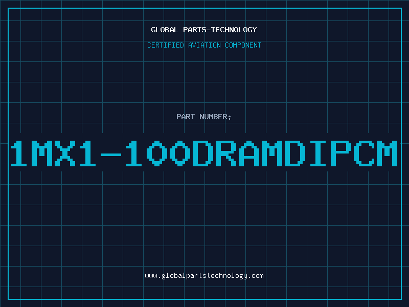 Aviation Part 1MX1-100DRAMDIPCM
