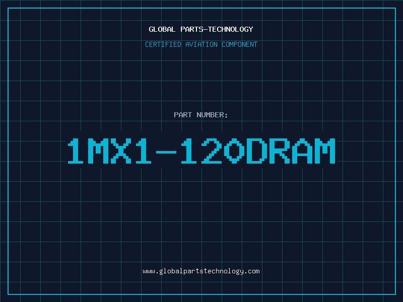 Aviation Part 1MX1-120DRAM