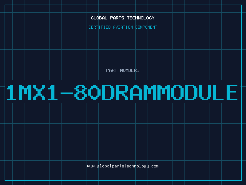 Aviation Part 1MX1-80DRAMMODULE