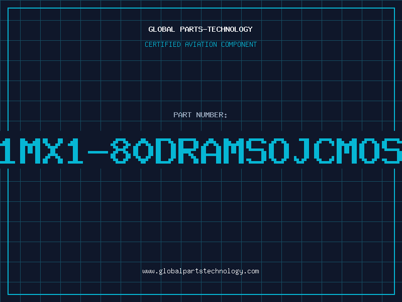 Aviation Part 1MX1-80DRAMSOJCMOS