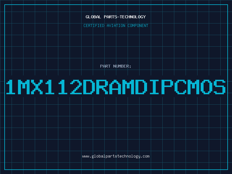 Aviation Part 1MX112DRAMDIPCMOS