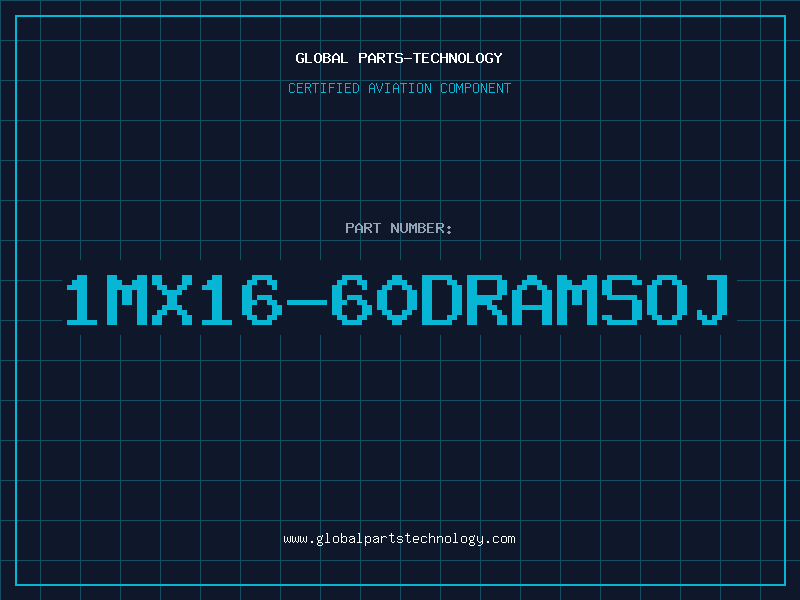 Aviation Part 1MX16-60DRAMSOJ