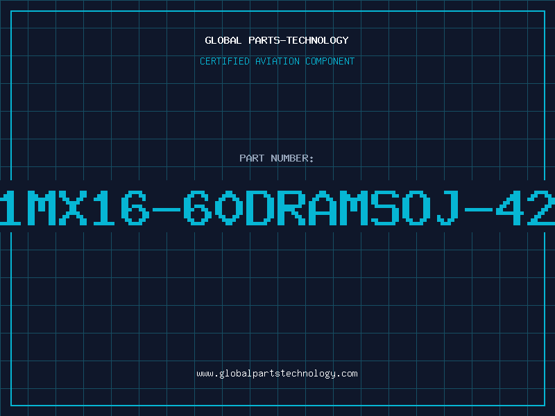 Aviation Part 1MX16-60DRAMSOJ-42