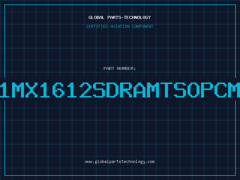 Aviation Part 1MX1612SDRAMTSOPCM