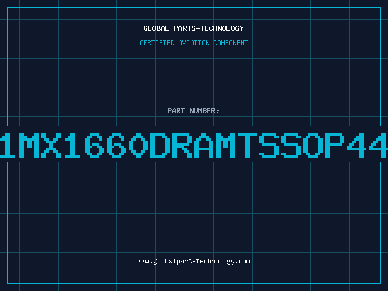 Aviation Part 1MX1660DRAMTSSOP44