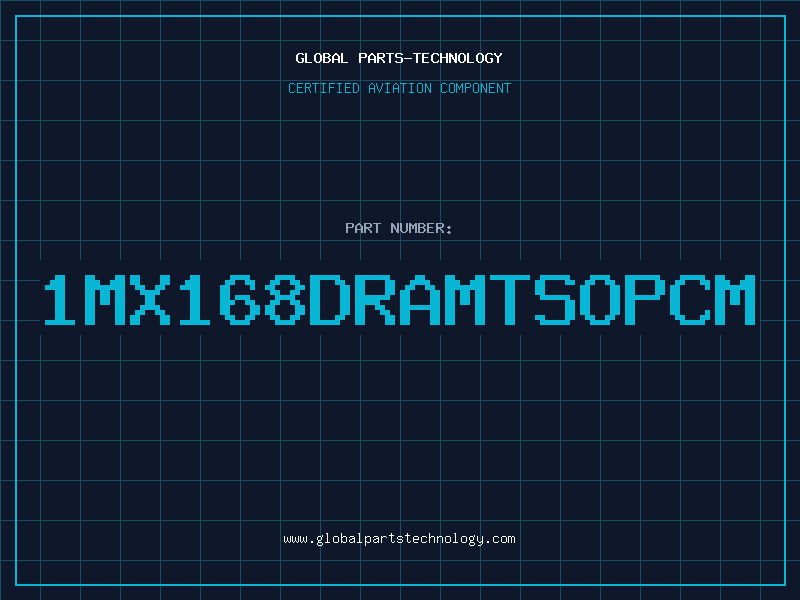 Aviation Part 1MX168DRAMTSOPCM