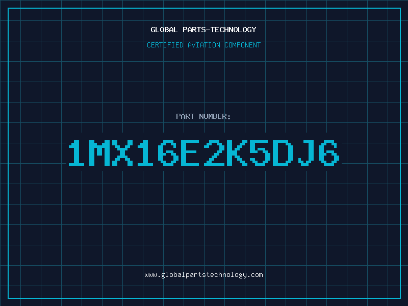 Aviation Part 1MX16E2K5DJ6