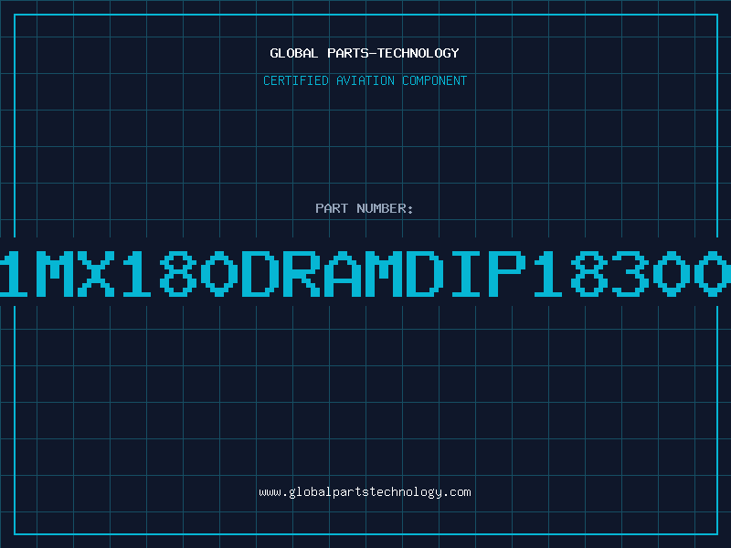 Aviation Part 1MX180DRAMDIP18300