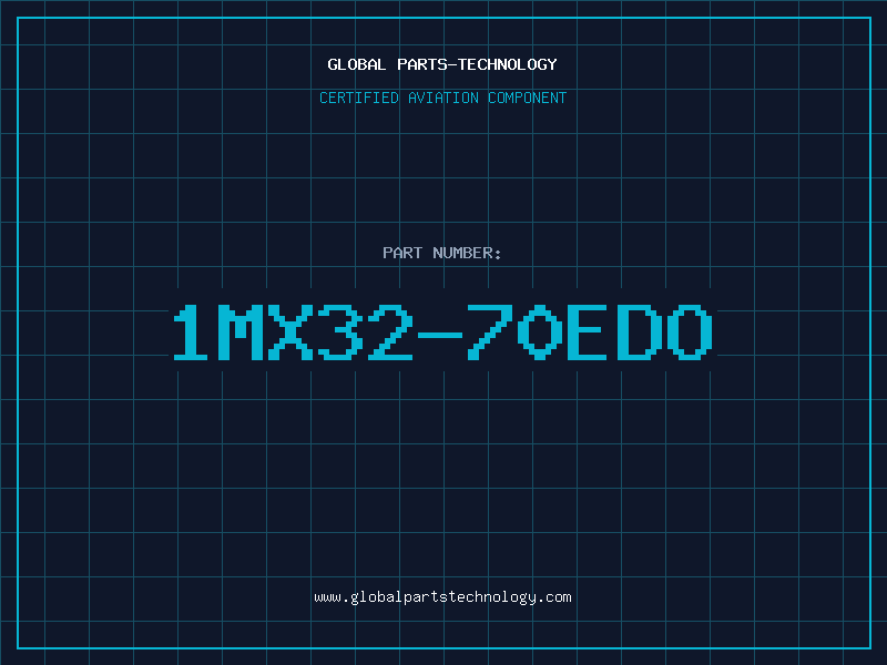 Aviation Part 1MX32-70EDO