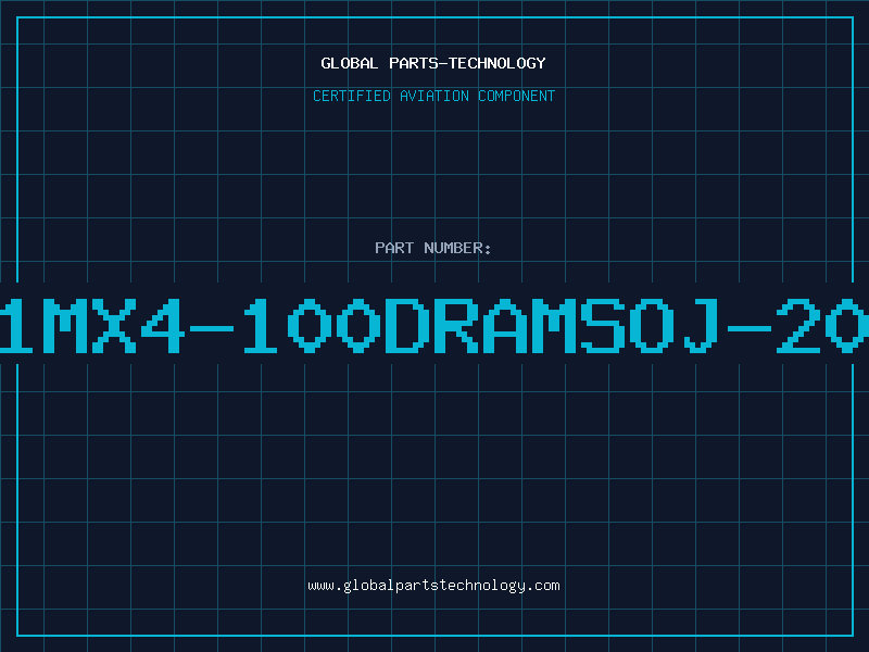 Aviation Part 1MX4-100DRAMSOJ-20