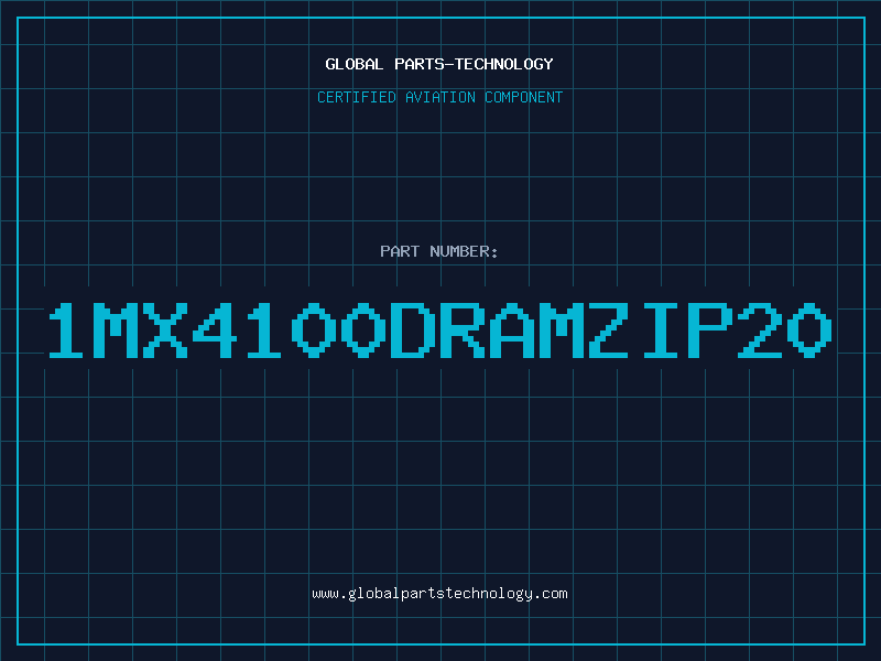 Aviation Part 1MX4100DRAMZIP20