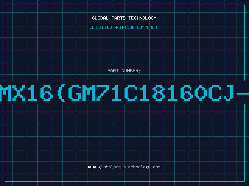 Aviation Part 1Mx16(GM71C18160CJ-6