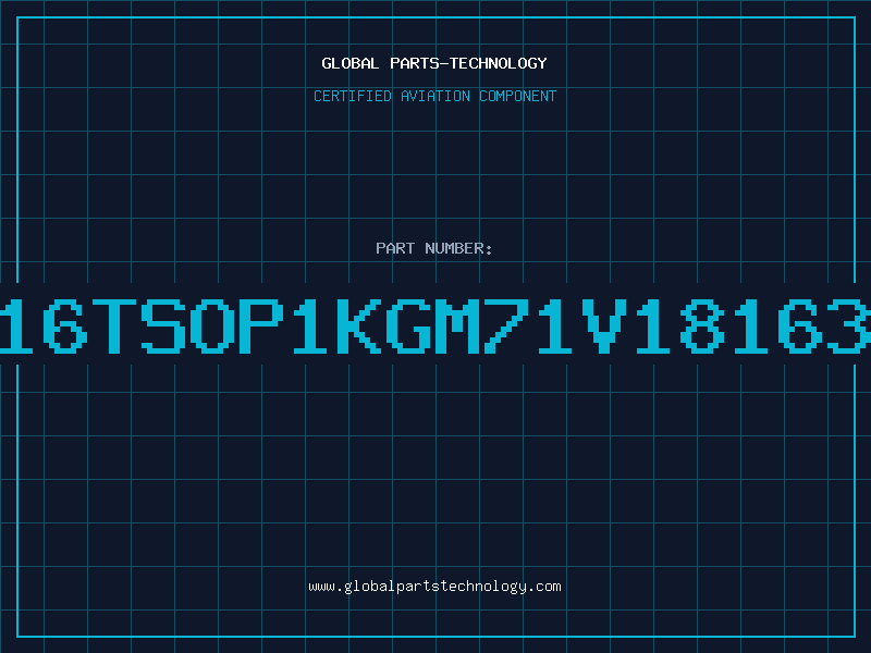 Aviation Part 1Mx16TSOP1KGM71V18163CT6