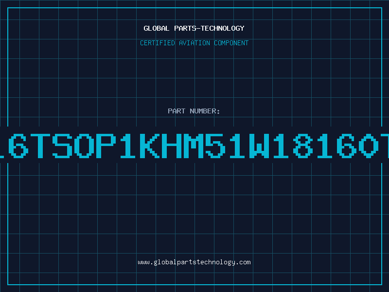 Aviation Part 1Mx16TSOP1KHM51W18160TT-6