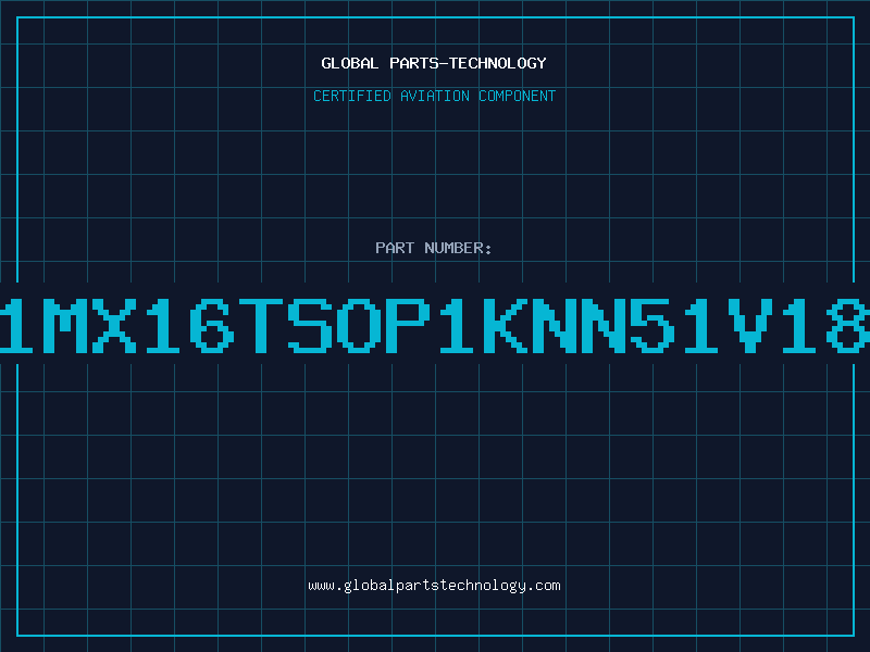 Aviation Part 1Mx16TSOP1KNN51V18