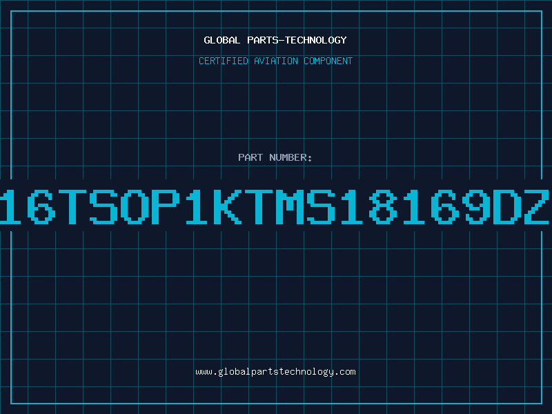 Aviation Part 1Mx16TSOP1KTMS18169DZ-60