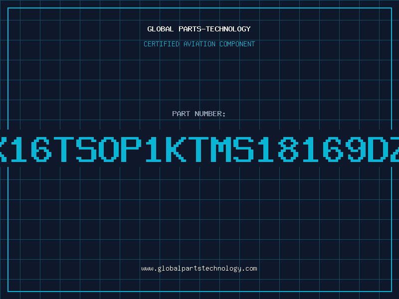 Aviation Part 1Mx16TSOP1KTMS18169DZ60