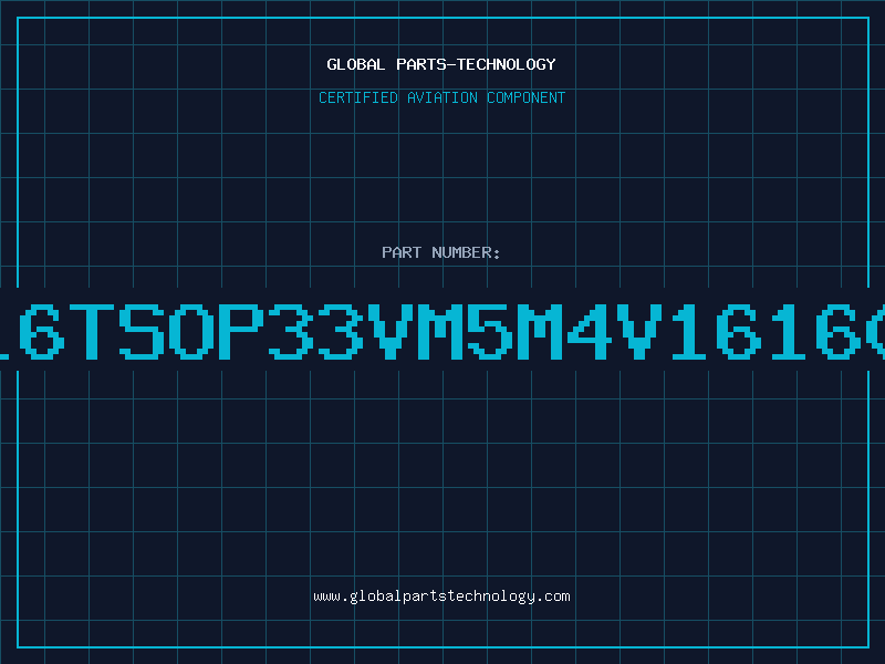 Aviation Part 1Mx16TSOP33VM5M4V16160DP6