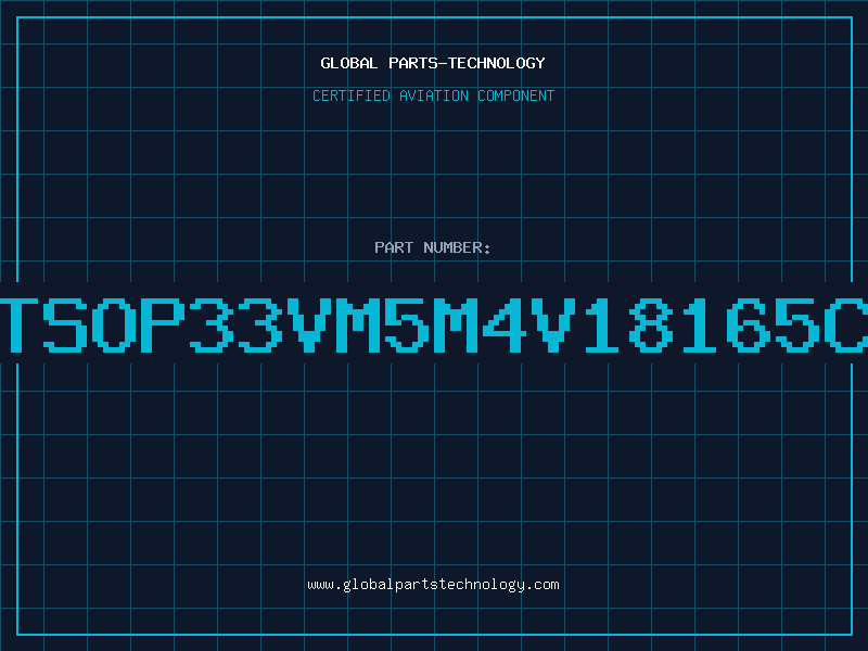 Aviation Part 1Mx16TSOP33VM5M4V18165CTP71K