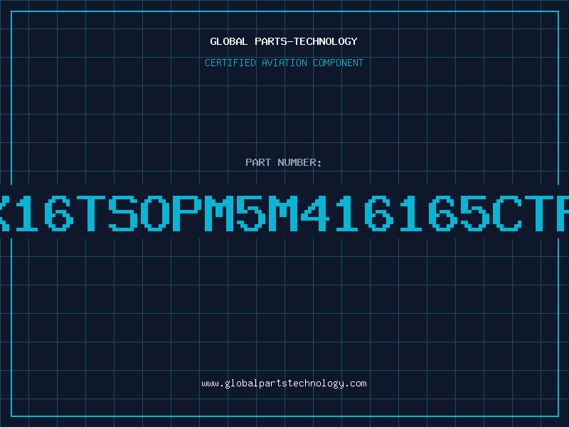 Aviation Part 1Mx16TSOPM5M416165CTP6D