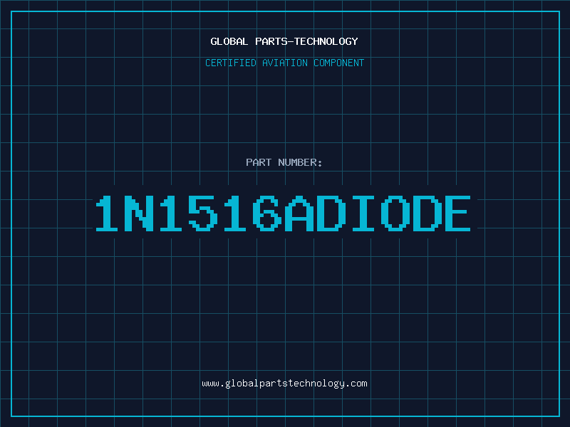 Aviation Part 1N1516ADIODE