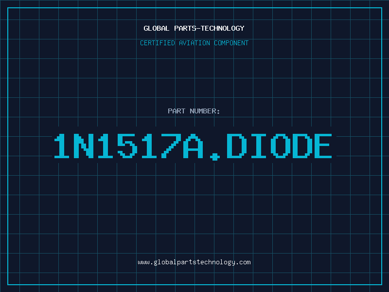 Aviation Part 1N1517A.DIODE