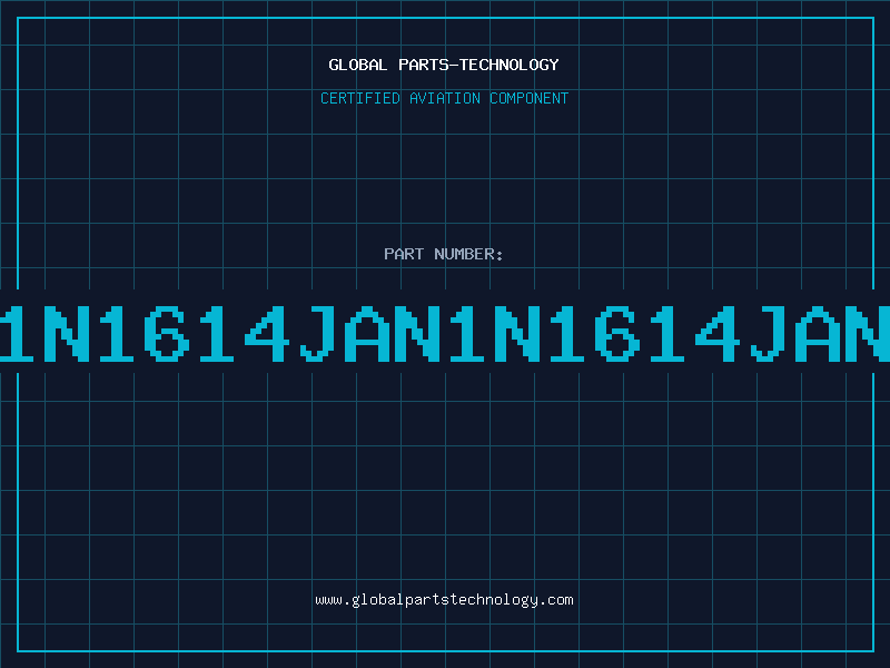 Aviation Part 1N1614JAN1N1614JAN