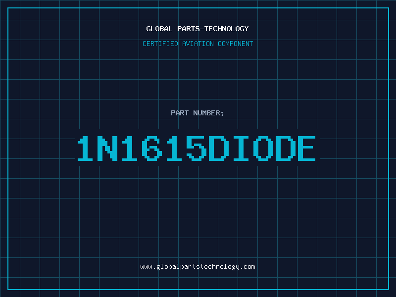 Aviation Part 1N1615DIODE