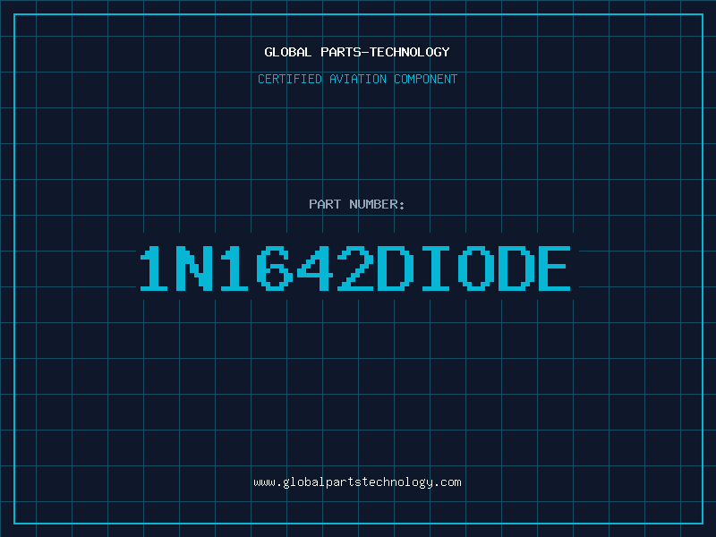 Aviation Part 1N1642DIODE