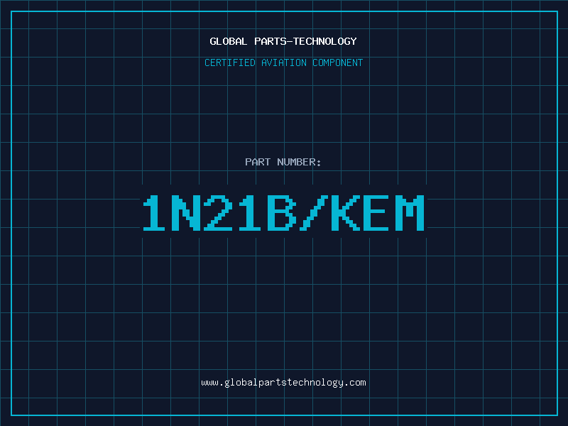 Aviation Part 1N21B/KEM