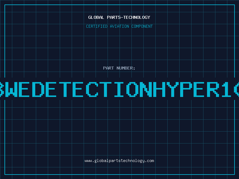 Aviation Part 1N23WEDETECTIONHYPER10GHZ