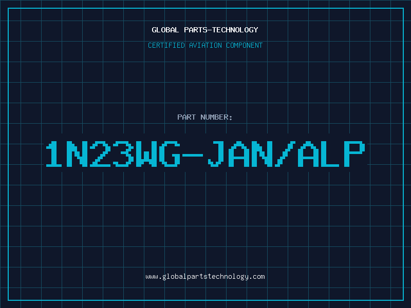 Aviation Part 1N23WG-JAN/ALP