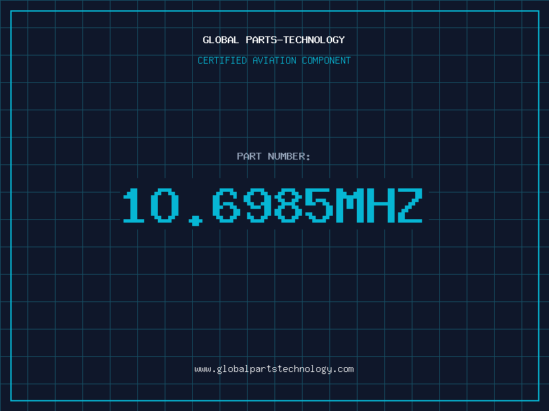Aviation Part 1O.6985MHZ