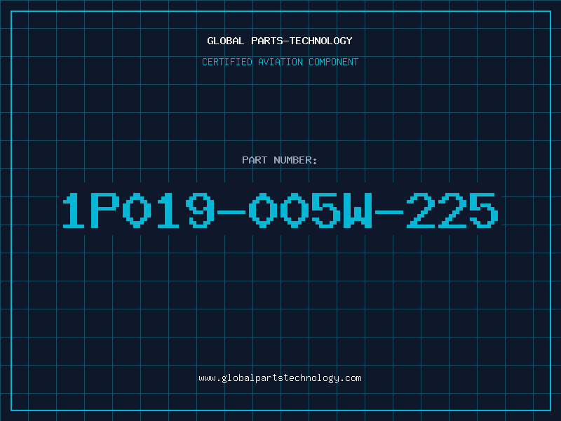 Aviation Part 1P019-005W-225