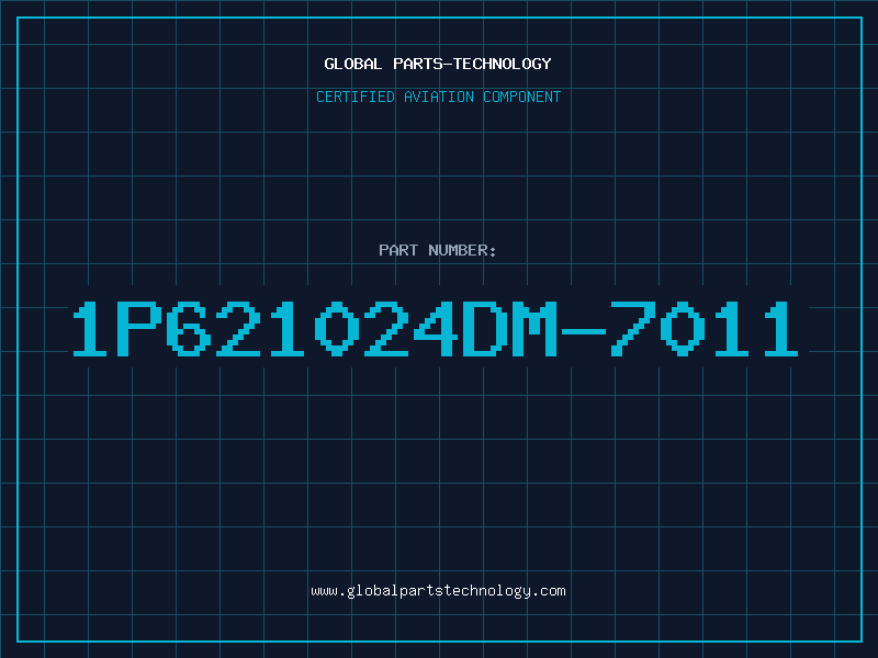 Aviation Part 1P621024DM-7011