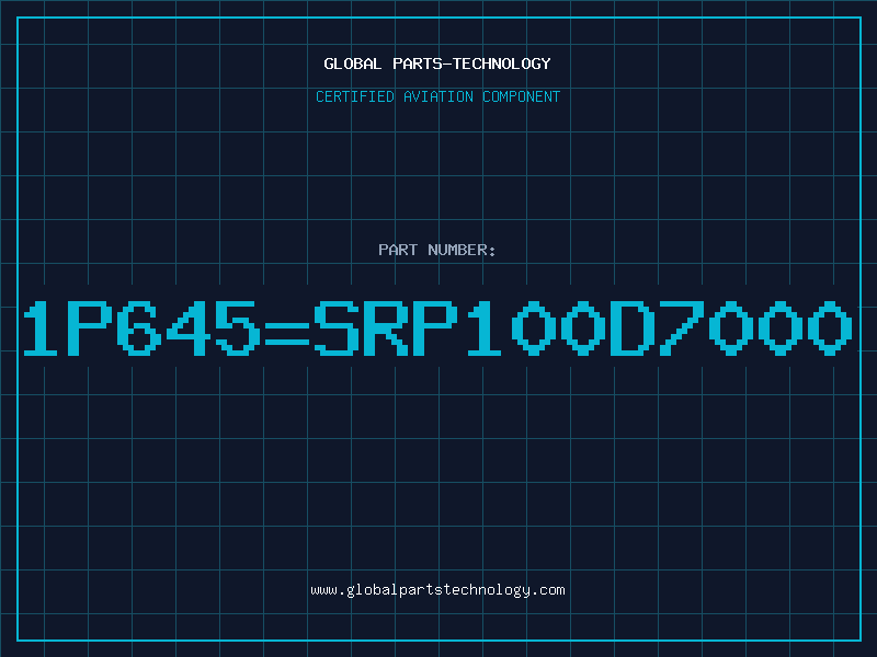 Aviation Part 1P645SRP100D7000