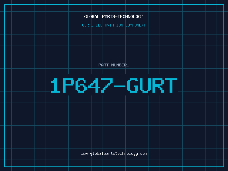 Aviation Part 1P647-GURT