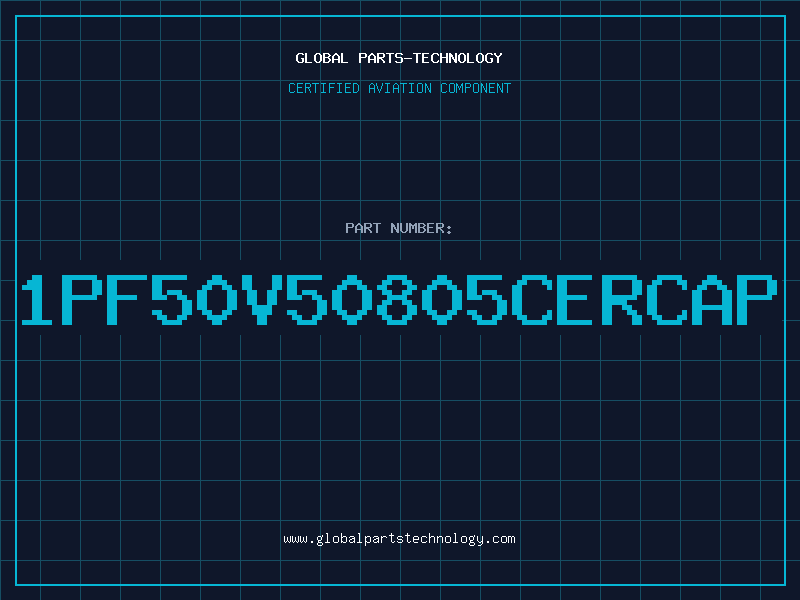 Aviation Part 1PF50V50805CERCAP