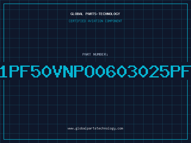 Aviation Part 1PF50VNPO0603025PF