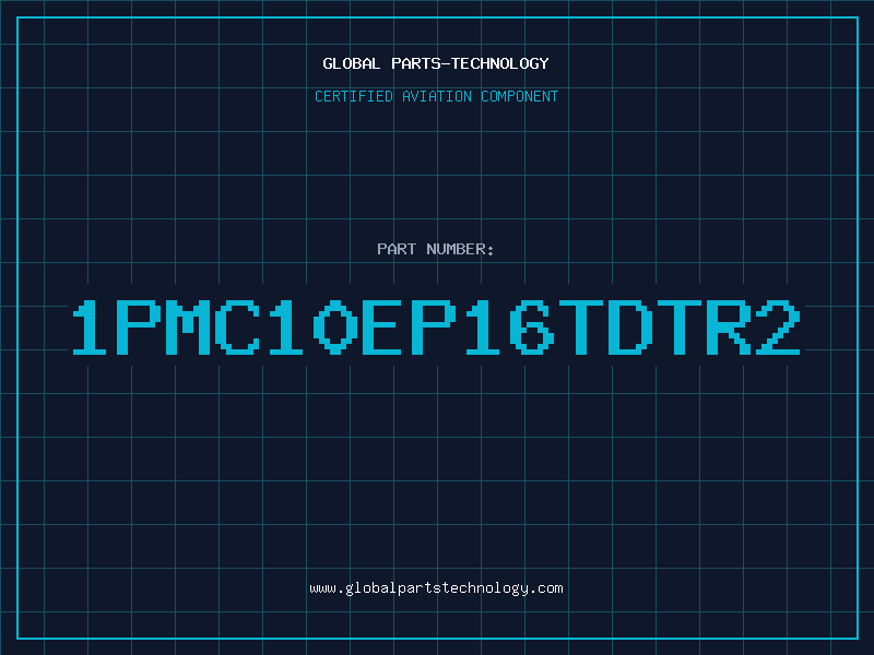 Aviation Part 1PMC10EP16TDTR2