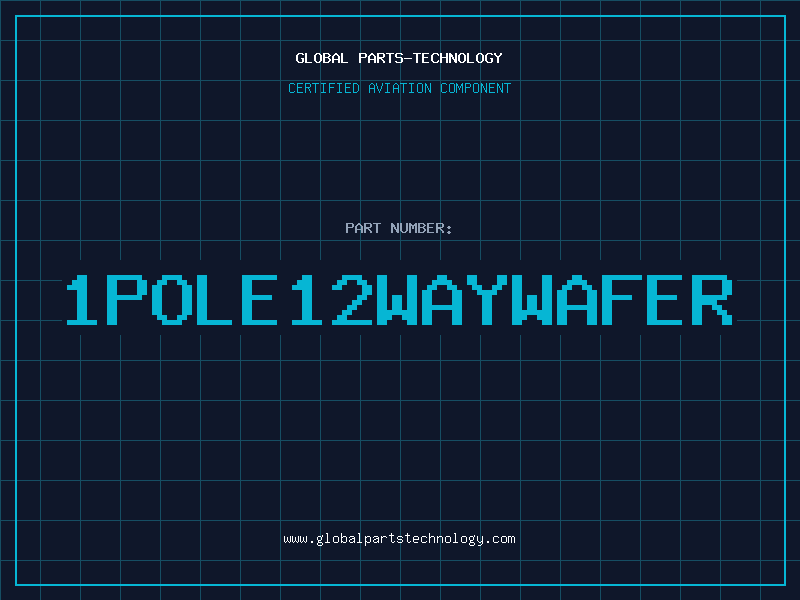 Aviation Part 1POLE12WAYWAFER