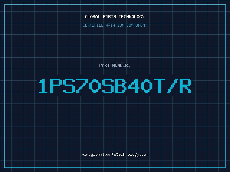 Aviation Part 1PS70SB40T/R